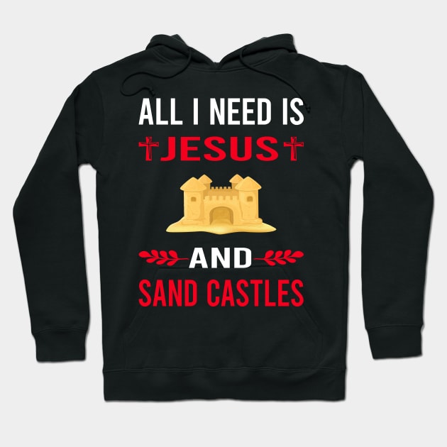 I Need Jesus And Sand Castle Hoodie by Good Day